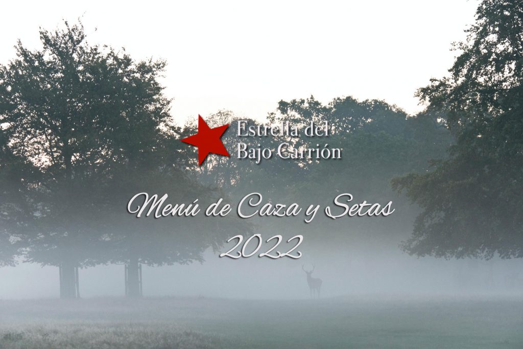 Menú de caza y setas 2022 en Estrella del Bajo Carrión
